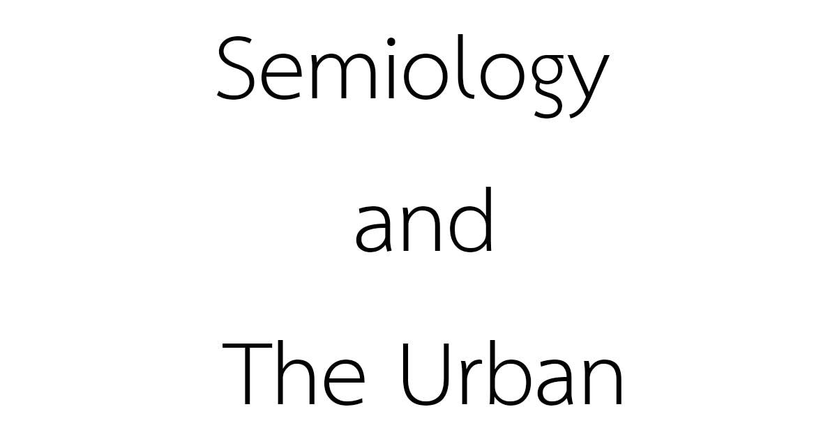 semiology_and_the_urban